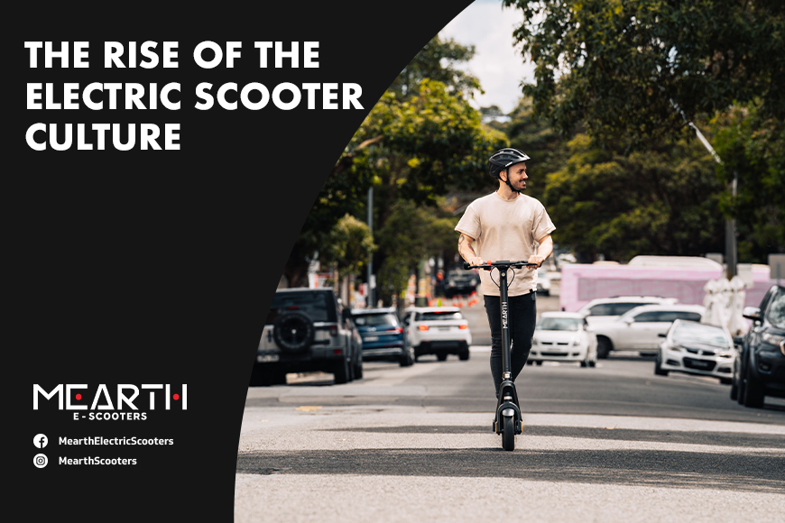 The Rise of the E-Scooter Culture