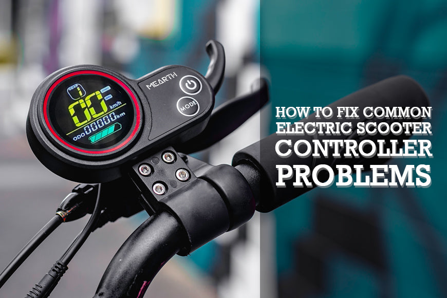 HOW TO FIX COMMON ELECTRIC SCOOTER CONTROLLER PROBLEMS