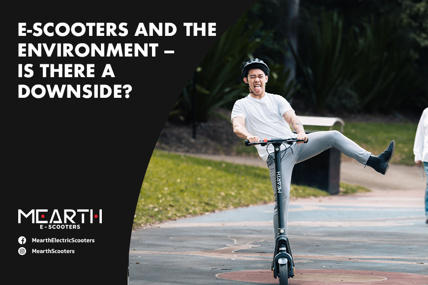 E-scooters and the Environment- is there a downside?