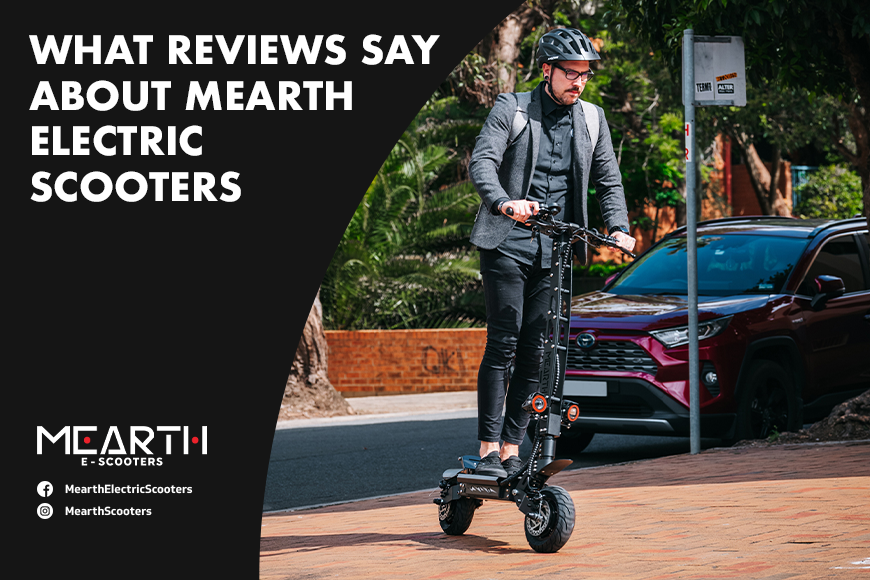 What Reviews Say About Mearth E-Scooters