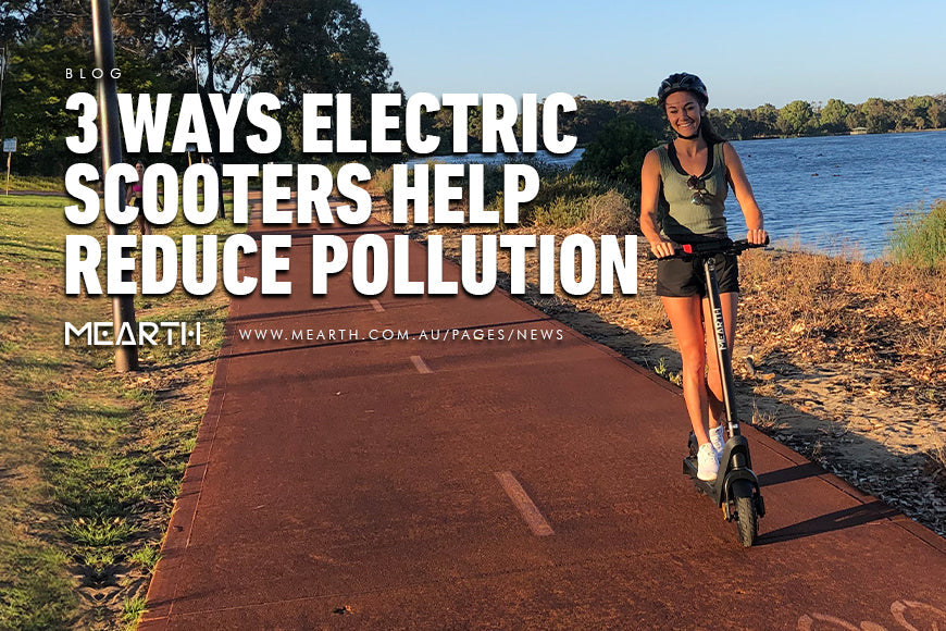 ELECTRIC SCOOTERS HELP REDUCE POLLUTION