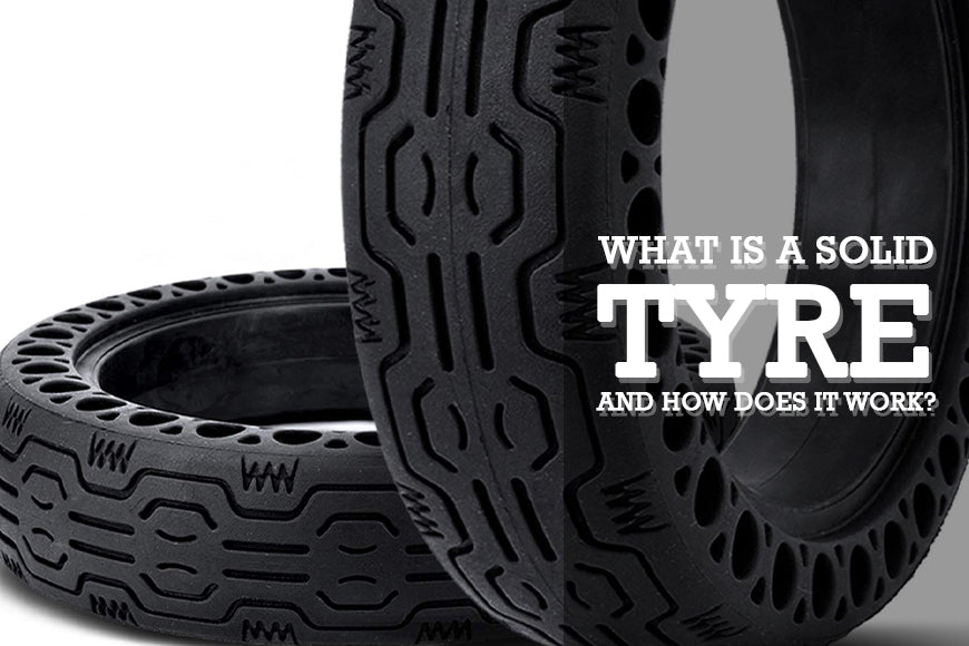 WHAT IS A SOLID TYRE AND HOW DOES IT WORK?