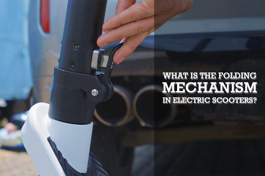 WHAT IS THE FOLDING MECHANISM IN ELECTRIC SCOOTERS?